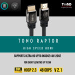 Tono Raptor 8k HDMI 2.1